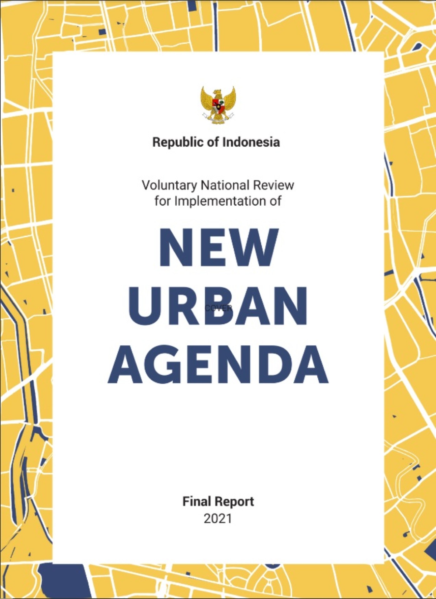 VNR for Implementation of NUA Republic of Indonesia